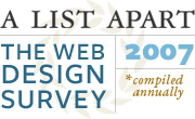 A List Apart 2007 Web Survey